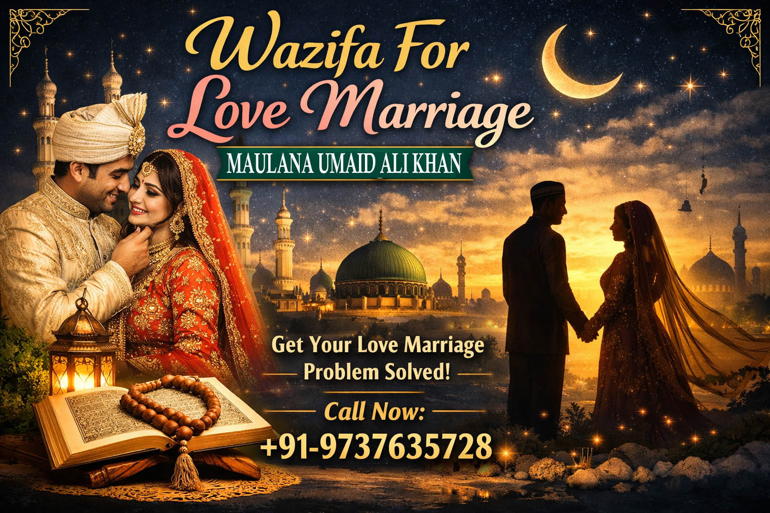 Maulana Umaid Ali Khan Call +91-9737635728